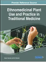 Ethnomedicinal Plant Use  and Practice in Traditional  Medicine