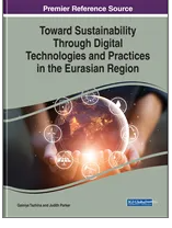 Toward Sustainability  Through Digital  Technologies and  Practices in the Eurasian  Region