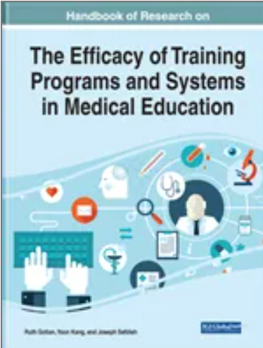 Handbook of Research on the Efficacy of Training Programs and Systems in Medical Education