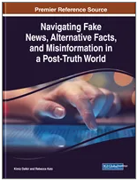 Navigating Fake News,  Alternative Facts, and  Misinformation in a PostTruth World