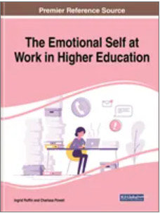 The Emotional Self at  Work in Higher Education