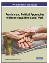 Practical and Political Approaches to Recontextualizing Social Work