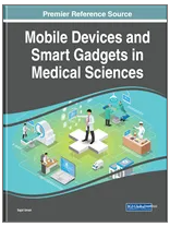 Mobile Devices and  Smart Gadgets in Medical  Sciences