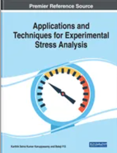 Applications and Techniques for Experimental Stress Analysis
