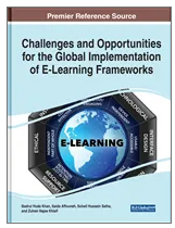 Challenges and Opportunities for the Global Implementation of E-Learning Frameworks