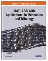 MATLAB  With Applications in Mechanics and Tribology