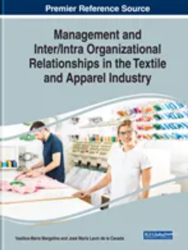 Management and Inter/Intra Organizational Relationships in the Textile and Apparel Industry