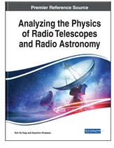 Analyzing the Physics of Radio Telescopes and Radio Astronomy