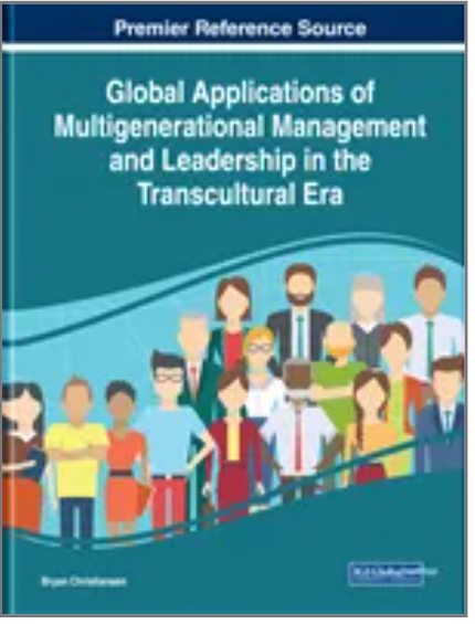 Global Applications of Multigenerational Management and Leadership in the Transcultural Era