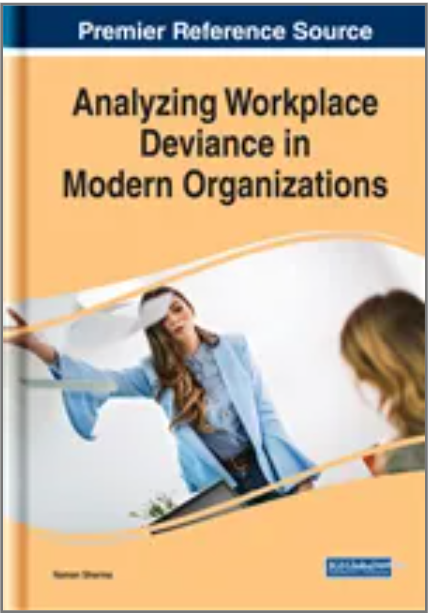 Analyzing Workplace Deviance in Modern Organizations