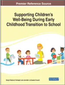 Supporting Children�s  Well-Being During Early  Childhood Transition to  School