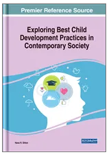 Exploring Best Child Development Practices in Contemporary Society
