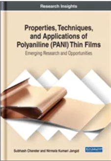 Properties, Techniques,  and Applications of  Polyaniline (PANI) Thin  Films: Emerging Research and  Opportunities