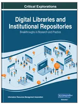 Digital Libraries and Institutional Repositories: Breakthroughs in Research and Practice