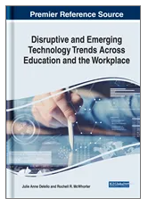 Disruptive and Emerging Technology Trends Across Education and the Workplace