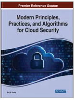 Modern Principles,  Practices, and Algorithms  for Cloud Security