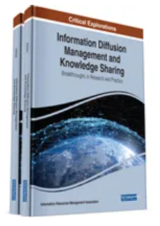 Information Diffusion  Management and  Knowledge Sharing: Breakthroughs in Research and  Practice