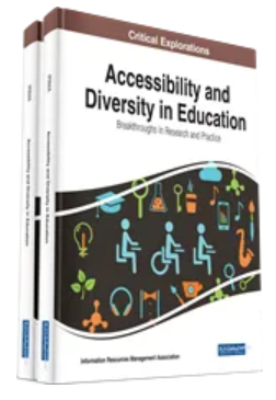 Accessibility and Diversity  in Education: Breakthroughs in Research and  Practice