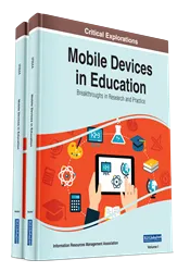Mobile Devices in Education: Breakthroughs in Research and Practice
