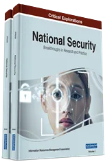 National Security: Breakthroughs in Research and Practice