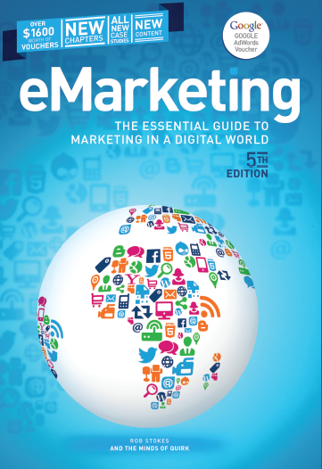 eMarketing The essential guide to marketing in a digital world