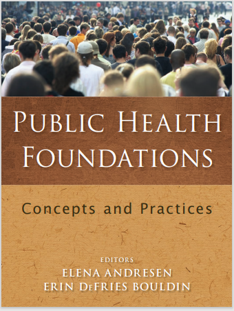 255-Public Health Foundations - Concepts and Practices-Elena Andresen Erin DeFries Bouldin-047044