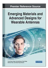 Handbook of Research on Emerging Materials and Designs for Wearable Antennas