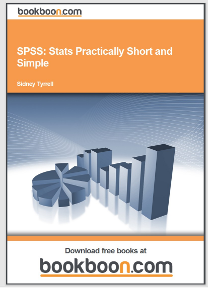 SPSS : Stats Pratically Shor and Simple
