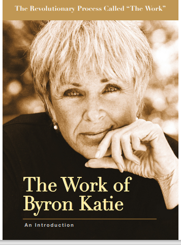 The Work of Byron Katie