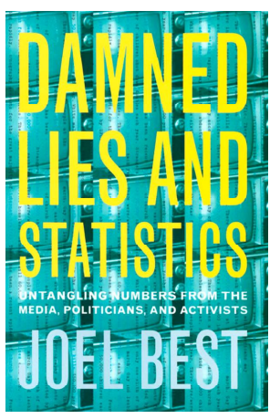 DAMNED LIES AND STATISTIC