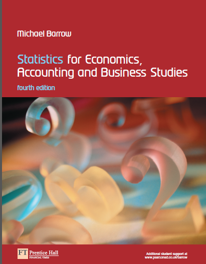 Statistics for Economics, Accounting and Business Studies