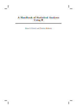 A Handbook of Statistical Analyses Using R