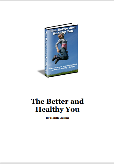 The Better and  Healthy You