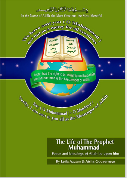 The Life of the Prophet  Muhammad  