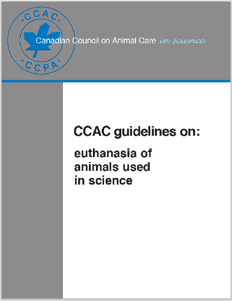 CCAC guidelines on: euthanasia of animals use in science