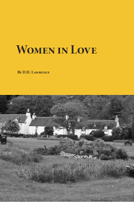 Women in Love By D.H. Lawrence