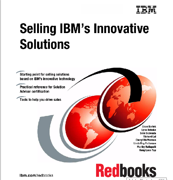 Selling IBM�s Innovative  Solutions