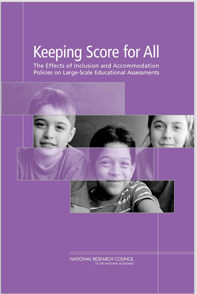 Keeping Score for All:  The Effects of Inclusion and Accommodation  Policies on Large-Scale Educational Assessments