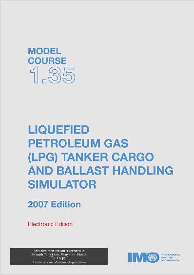 MODEL COURSE 1.35 LIQUEFIED PETROLEUM GAS (LPG) TANKER CARGO AND BALLAST HANDLING SIMULATOR 