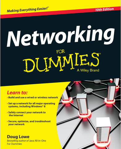 Networking For Dummies�, 10th Edition