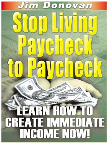 STOP  LIVING  PAYCHECK TO  PAYCHECK