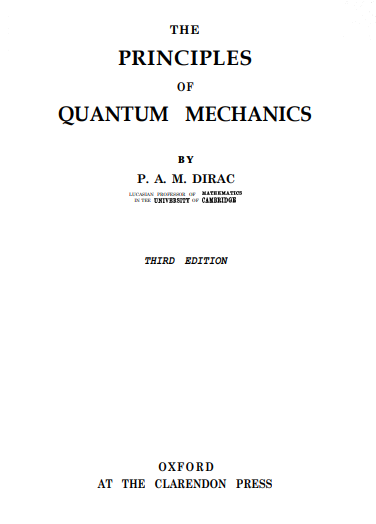 THE PRINCIPLES OF QUANTUM MECHANICS