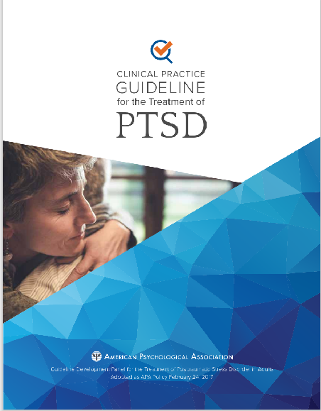 CLINICAL PRACTICE  GUIDELINE  for the Treatment of  PTSD