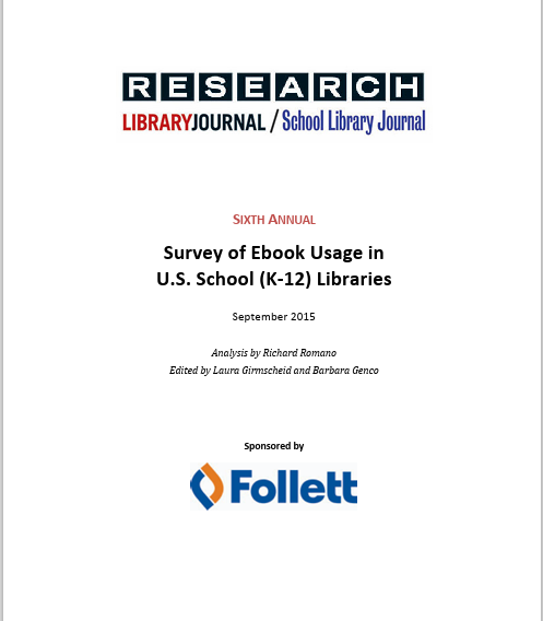 Survey of Ebook Usage in   U.S. School (K-12) Libraries 