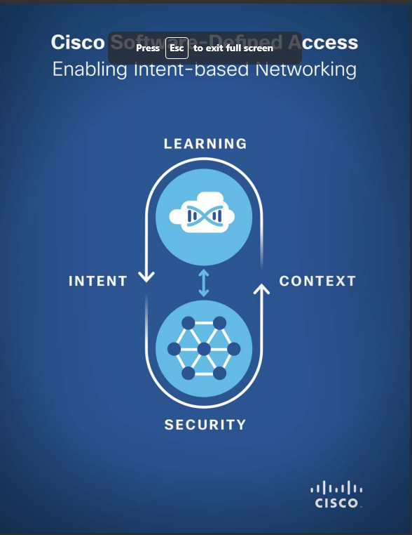 Cisco Software-Defined Access Enabling Intent-based Networking