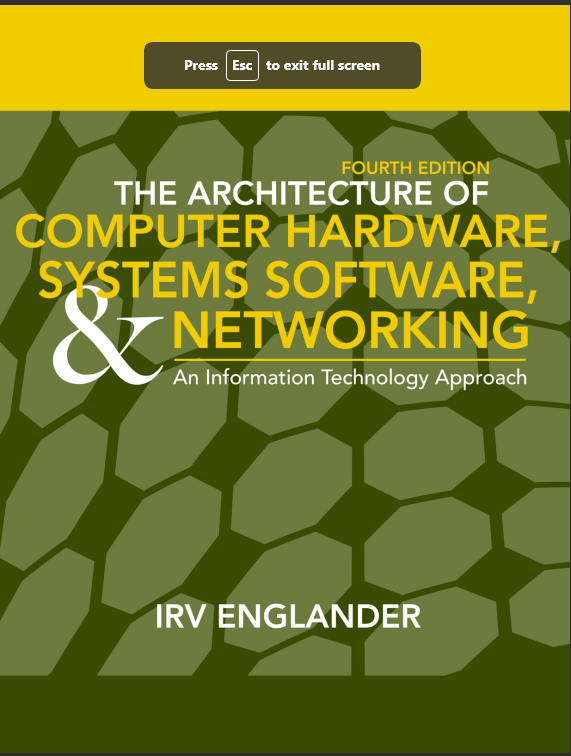 The Architecture Of Computer Hardware, Systems Software, & Networking An Information Technology Approach 4Th Ed - I Englander (Wiley, 2009) Bbs