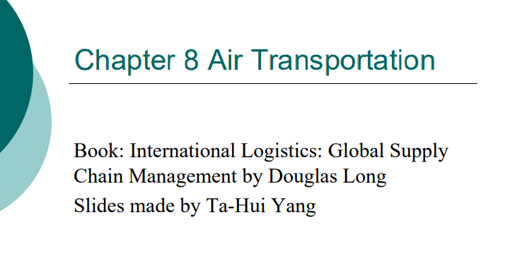International Logistics: Global Supply  Chain Management