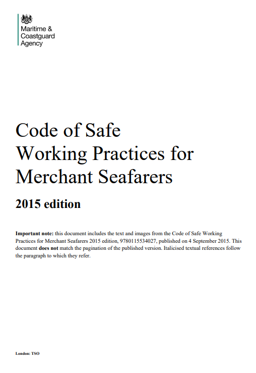 Code of Safe  Working Practices for  Merchant Seafarers