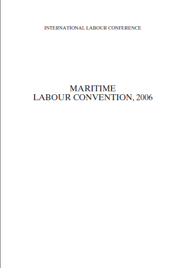 MARITIME LABOUR CONVENTION, 2006