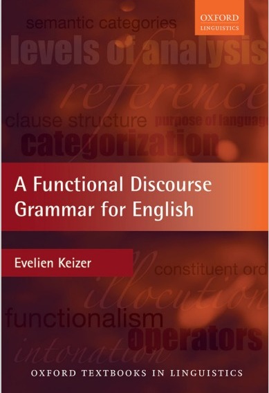 A Functional Discourse Grammar for English